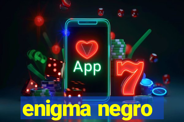 enigma negro